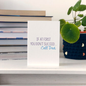 Father's Day Card 'If At First You Don't Succeed', 2 of 4