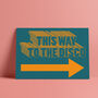 'This Way To The Disco' Print, thumbnail 6 of 7