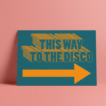 'This Way To The Disco' Print, 6 of 7
