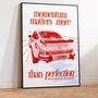 'Momentum Matters More Than Perfection' Retro Porsche Art Print, thumbnail 2 of 8