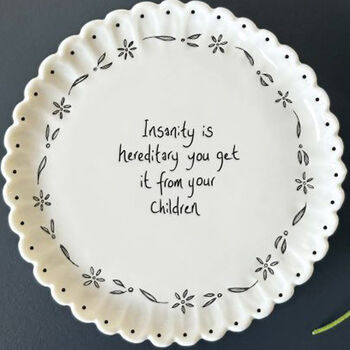 East Of India Porcelain Scallop Coaster Gift With 'Insanity Is Hereditary..' Quote, 3 of 4