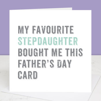 From Your Favourite Daughter Father's Day Card, 5 of 6