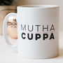 Mutha Cuppa Mug Gift For Mums, thumbnail 3 of 3