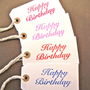 Set Of Five 'Happy Birthday' Gift Tags, thumbnail 2 of 3