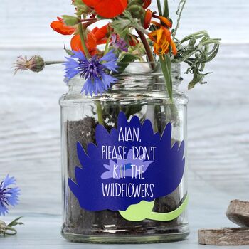 Personalised 'Don't Kill Me' Wildflower Jar Grow Kit, 3 of 7