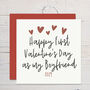 Happy First Valentine's Day As My Boyfriend Card, thumbnail 1 of 3