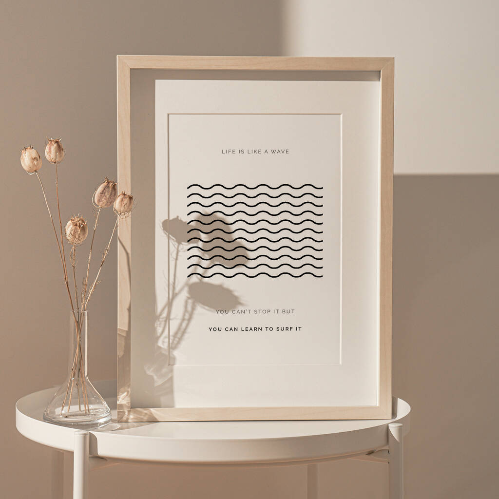 'Life Is Like A Wave' Typographic Print, 1 of 3
