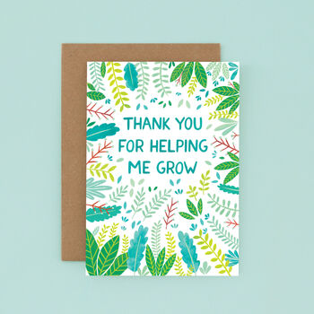 Thank You For Helping Me Grow, Thank You Teacher Card, 2 of 2