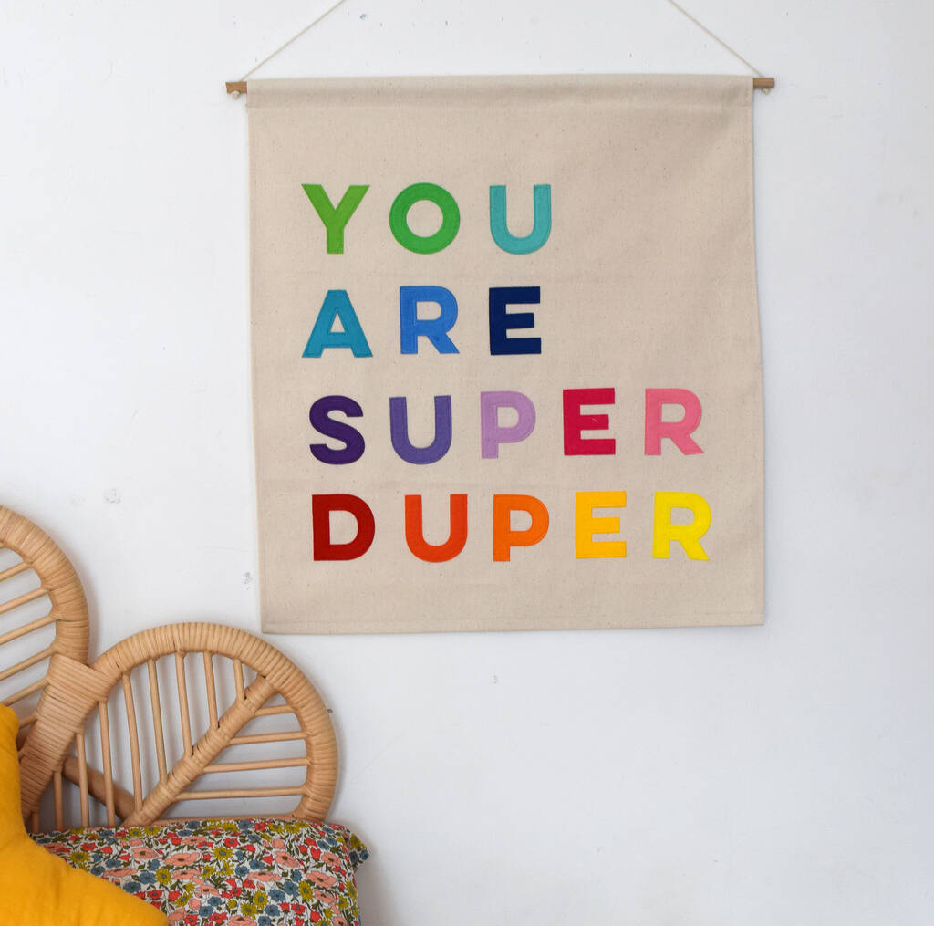 You Are Super Duper Banner