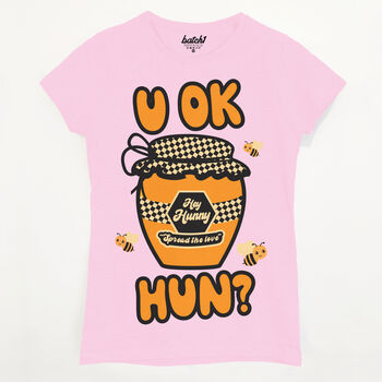 U Ok Hun Women's Slogan T Shirt, 5 of 5