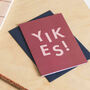 'Yikes' Funny New Baby, Sorry And Get Well Card, thumbnail 1 of 4