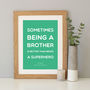 Superhero Brother Quote Print, thumbnail 5 of 7