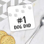 Dog Dad Coaster, thumbnail 1 of 2