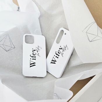 Wifey For Lifey Glossy Wedding Phone Case, 2 of 9
