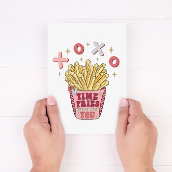 Funny 'Time Fries' Valentine's Card, 3 of 7