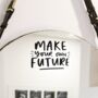 Make Your Own Future Positive Affirmation Mirror Decal, thumbnail 1 of 2