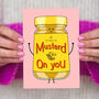 'Keen As Mustard' Valentine's Day Card, thumbnail 1 of 3