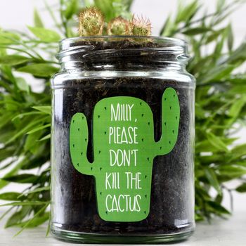 Personalised 'Don't Kill Me' Cactus Jar Grow Kit, 10 of 11