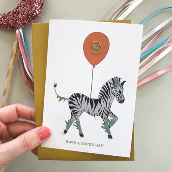 Have A Super Day! Zebra Number Birthday Card, 2 of 5