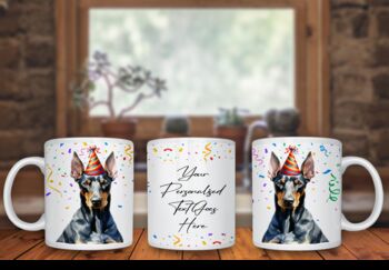 Personalised Doberman Birthday Congratulations Party Mug, 2 of 2