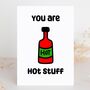 Hot Stuff Hot Sauce Funny Valentine’s Card, thumbnail 3 of 6