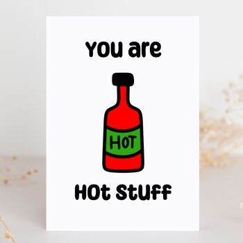 Hot Stuff Hot Sauce Funny Valentine’s Card, 3 of 6