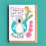 Koala Card For Mum, Mummy, Nanny Or Granny, thumbnail 1 of 5
