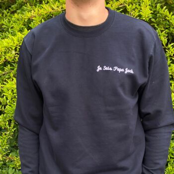 Je Suis Papa Embroidered Slogan Sweatshirt For Dads, 2 of 2