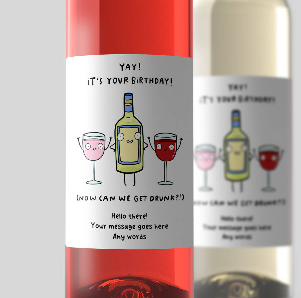 Personalised Wine Label 'Can We Get Drunk'
