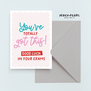 You've Got This Exams Good Luck Card, 2 of 4