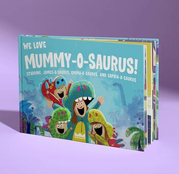 Gift For Mum We Love Mummy O Saurus Personalised Book, 8 of 8