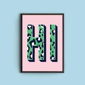 'Hi' Colourful Quote Print, 2 of 2