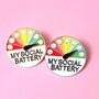 My Social Battery Enamel Pin Badge, thumbnail 1 of 4