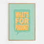 What's For Pudding? Print Four Colour Options, thumbnail 10 of 10