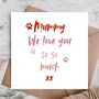 Mother's Day Card From The Dog | Cute Card, thumbnail 1 of 3