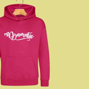 'Dramatic' Hoodie Jumper For Girls And Boys, 4 of 11