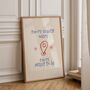 You're Exactly Where You're Meant To Be Print, thumbnail 1 of 4
