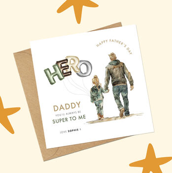 Daughter And Daddy You're My Hero Father's Day Card, 2 of 2