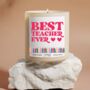Best Teacher Ever Candle For Teacher Appreciation End Of Year, thumbnail 4 of 6