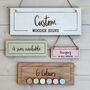 Custom Wooden Personalised Signs, thumbnail 1 of 8