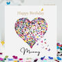 Mummy Birthday Butterfly Heart Card, thumbnail 1 of 12