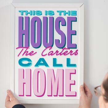 Personalised 'This Is The House …' Family Home Print, 4 of 6