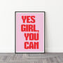 Strong Women Colourful Feminist Yes Girl You Can Print, thumbnail 4 of 6