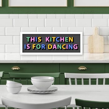 Framed Panoramic This Kitchen Is For Dancing Print, 3 of 10