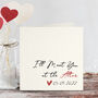 I'll Meet You At The Altar Personalised Script Card, thumbnail 1 of 2