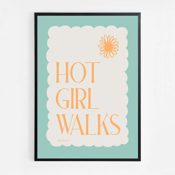 Hot Girl Walks Print, 6 of 8