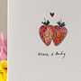 Personalised Strawberries In Love Handmade Card, thumbnail 1 of 3