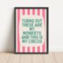 Turns Out These Are Our Monkeys Wall Print | Watermelon And Cream Stripe With Vivid Teal, thumbnail 2 of 3