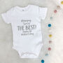 Mummy You're The Best Personalised Babygrow, thumbnail 6 of 8