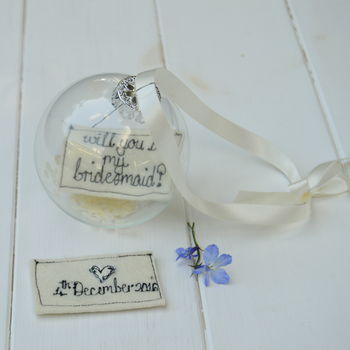 Personalised 'Will You Be My Bridesmaid?' Bauble, 2 of 6